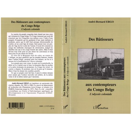 Des Bâtisseurs aux contempteurs du Congo Belge