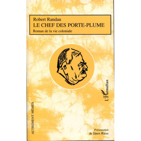 Le Chef des porte-plume