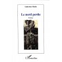 Le nord  perdu