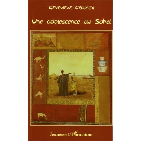Une adolescence au Sahel