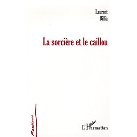 La sorcière et le caillou