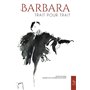 Barbara, trait pour trait