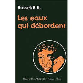 Les eaux qui débordent