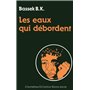 Les eaux qui débordent