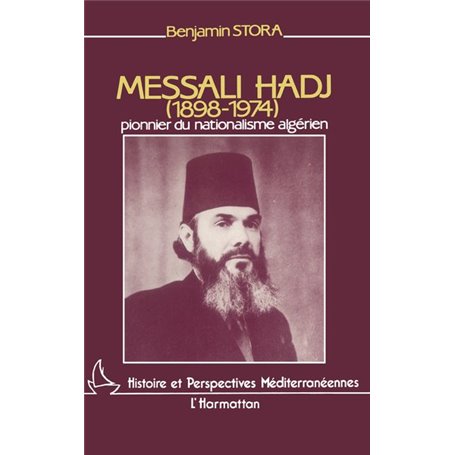 Messali Hadj (1898-1974)