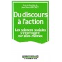 Du discours à l'action : les sciences sociales s'interrogent sur elles-mêmes