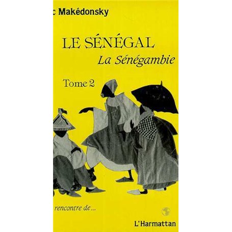 Le Sénégal, la Sénégambie