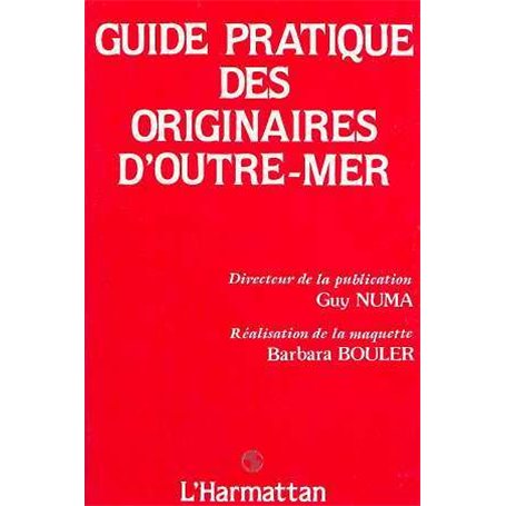 Guide pratique des originaires d'Outre-Mer