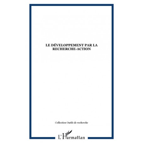 Le Développement par la Recherche-Action