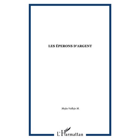 Les éperons d'argent
