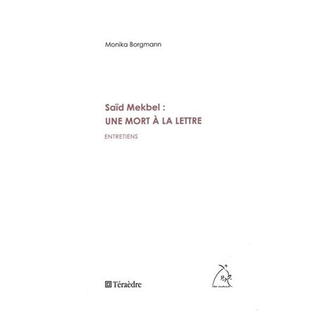 Saïd Mekbel : une mort à la lettre