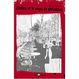 Emilien et le souci de définition