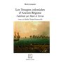 Les troupes coloniales d'Ancien Régime