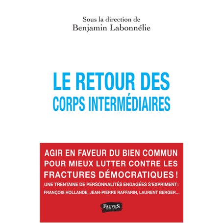 Le retour des corps intermédiaires