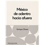 México desde adentro hacia afuera