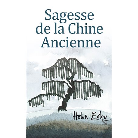 Sagesse de la Chine Ancienne