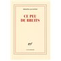 Ce peu de bruits