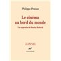 Le cinéma au bord du monde