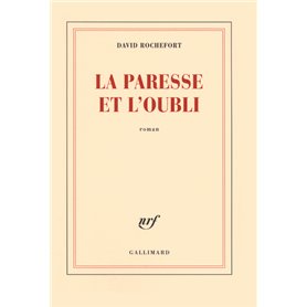 La paresse et l'oubli