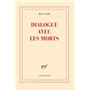 Dialogue avec les morts