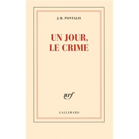 Un jour, le crime