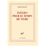 Élégies pour le temps de vivre