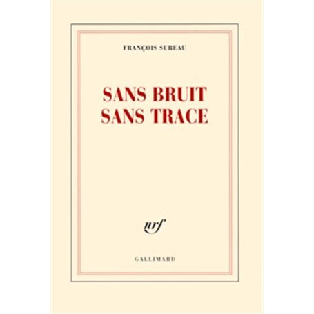 Sans bruit sans trace