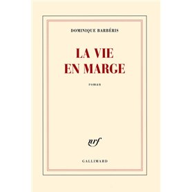 La vie en marge