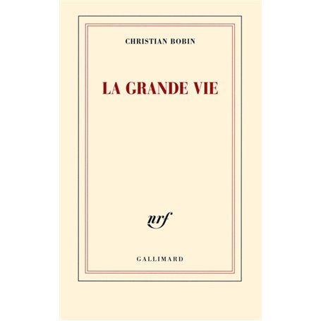 La grande vie