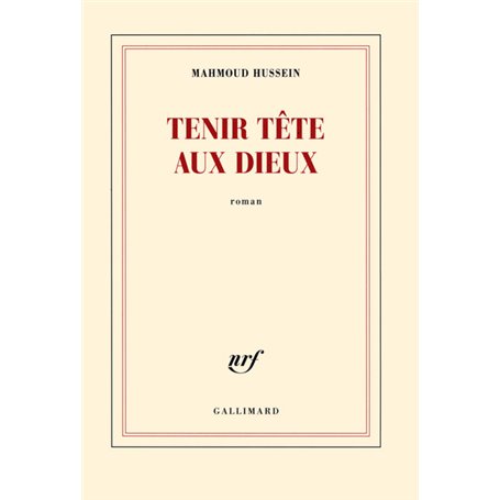 Tenir tête aux dieux