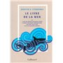 Le livre de la mer ou L'art de pêcher un requin géant à bord d'un canot pneumatique sur une vaste mer au fil de quatre saisons