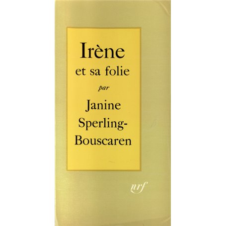 Irène et sa folie