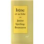 Irène et sa folie