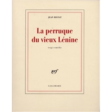 La Perruque du vieux Lénine