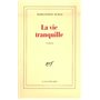 La vie tranquille
