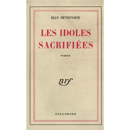Les Idoles sacrifiées