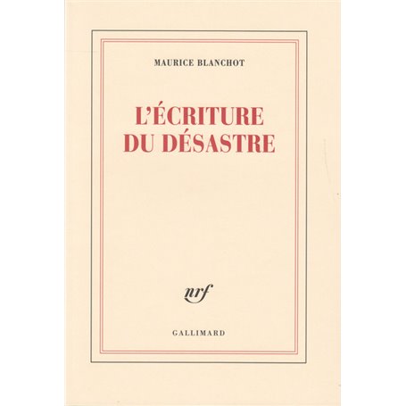 L'Écriture du désastre