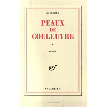 Peaux de couleuvre, I
