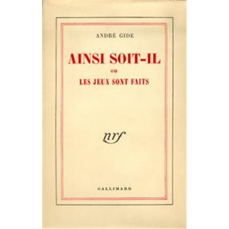 Ainsi soit-il ou Les jeux sont faits