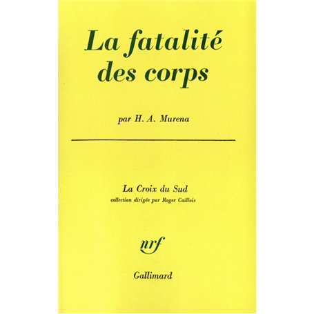 La fatalité des corps