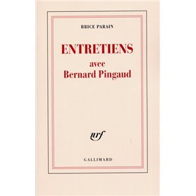 Entretiens avec Bernard Pingaud