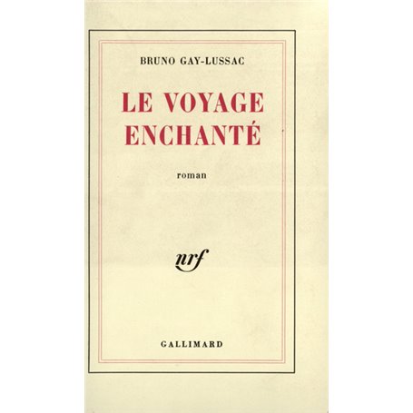 Le voyage enchanté