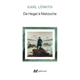 De Hegel à Nietzsche