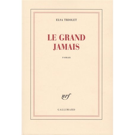 Le grand jamais