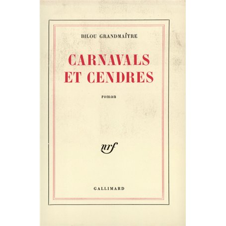 Carnavals et cendres