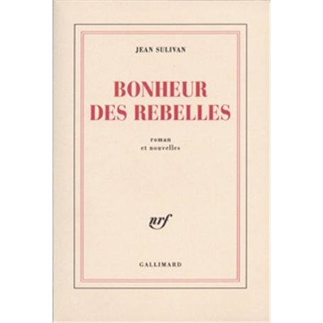Bonheur des rebelles