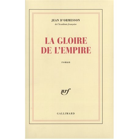 La gloire de l'Empire
