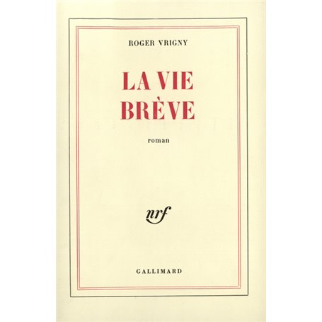 La vie brève