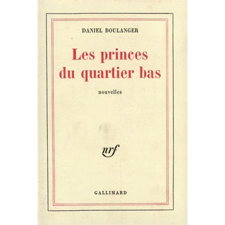 Les Princes du quartier bas