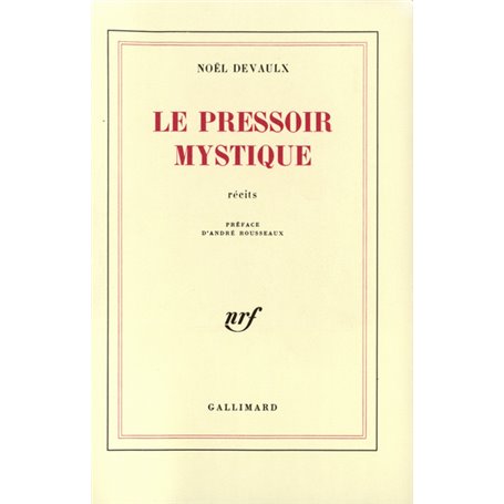 Le Pressoir mystique